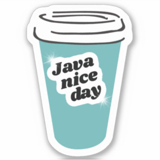 Java Nice Day Vinyl Sticker