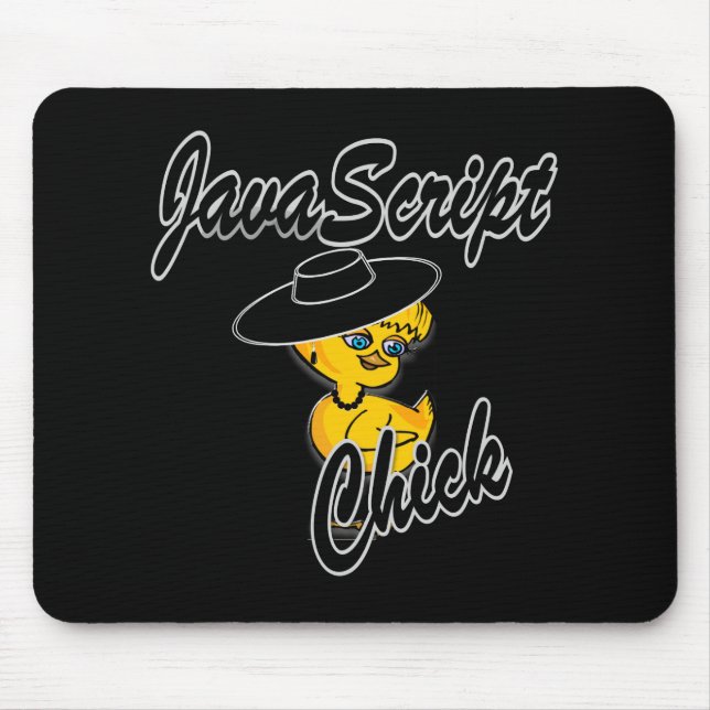 JavaScript Chick #4 Mousepad (Vorne)