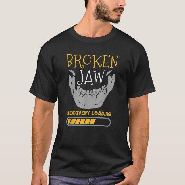 Jawbone-Erholung mit zerbrochenem Kiefer T-Shirt (Vorderseite)