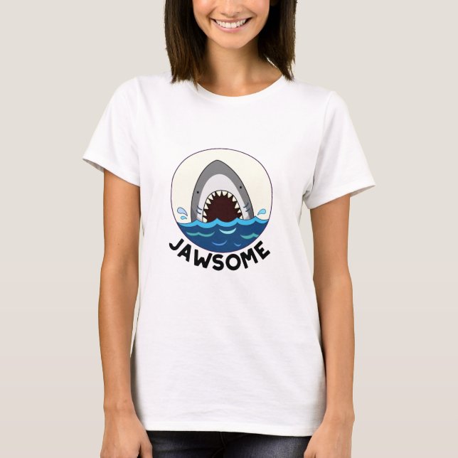 Jawsome Funny Shark Teeth Pun T-Shirt (Vorderseite)