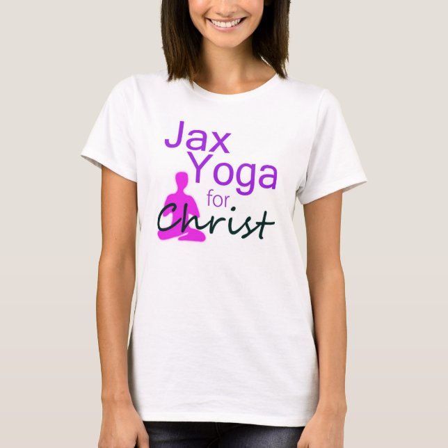 Jax Yoga für Christus T-Shirt (Vorderseite)