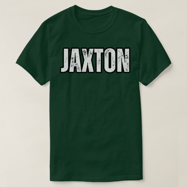 Jaxton Name Geschenk Geburtstag Feiertag Jahrestag T-Shirt (Design vorne)