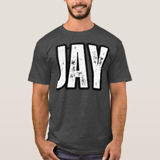 Jay Name Geschenk Geburtstag Feiertag Jubiläum T-Shirt