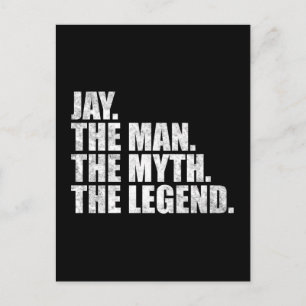 Jay Name, Jay Der Mann Der Mythos Die Legende Postkarte