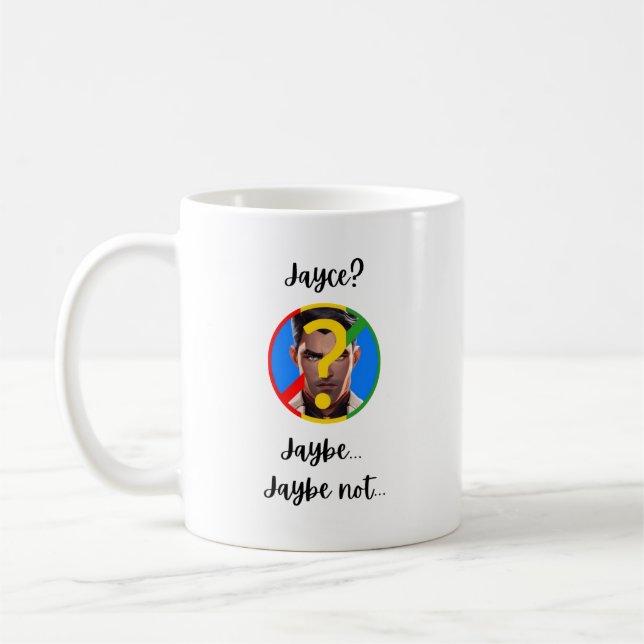 Jaybe, Jaybe nicht Kaffeetasse (Links)