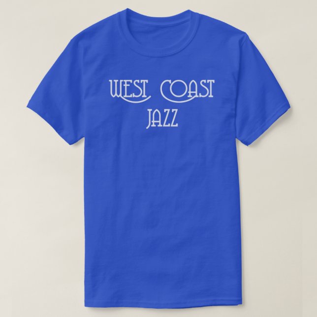Jazz an der Westküste T-Shirt (Design vorne)