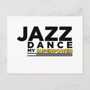 JAZZ DANCE MEINE SUPERPOWER POSTKARTE