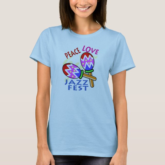 Jazz Fest Peace Liebe T-Shirt (Vorderseite)