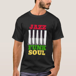 Jazz Funk & Soul Afro Retro Vintage Musik 1 T-Shirt