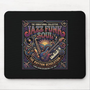 Jazz Funk Soul Musik Retro-Vibe Rhythmus Revolutio Mousepad