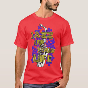 Jazz für dein Leben T-Shirt
