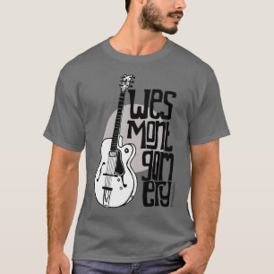Jazz Guitar Wes Montgomery Music Lover 1  T-Shirt