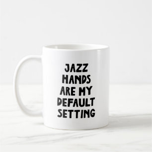 Jazz Hands Lustiges Theater-Geschenk Musical Humor Kaffeetasse