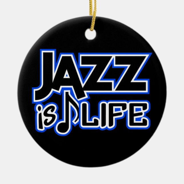 JAZZ IS LIFE-Sonderschmuck Keramik Ornament (Vorne)