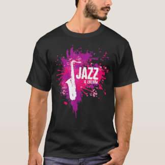 Jazz ist ein Jazzkonzert für Frauen T-Shirt