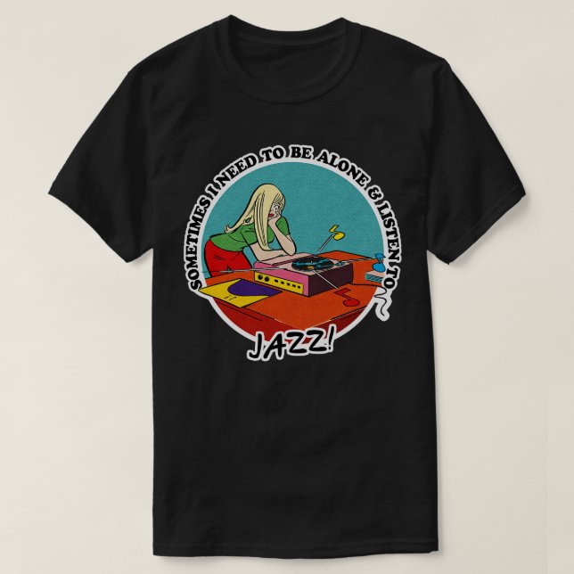Jazz Music Obsessive Fan Design T-Shirt (Design vorne)