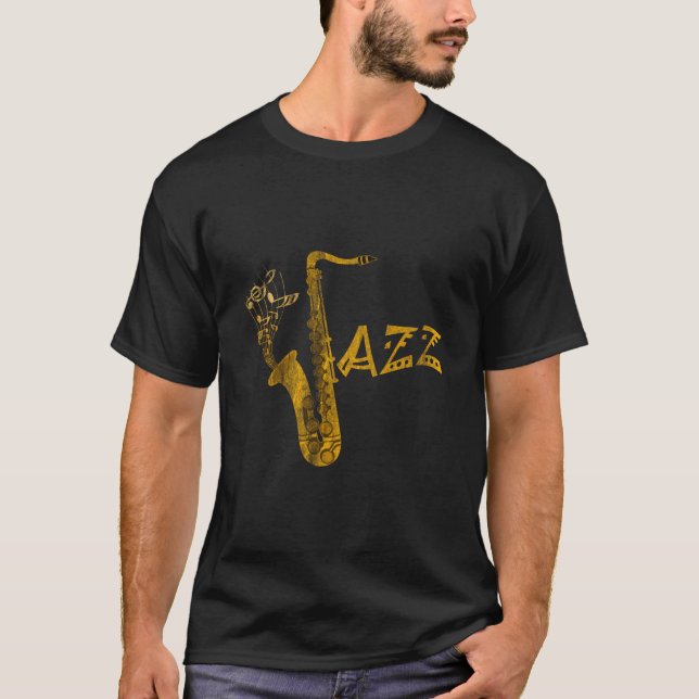 Jazz Musical Instrut Musician Saxophone T-Shirt (Vorderseite)
