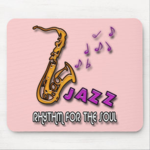 JAZZ - RHYTHMUS FÜR DAS SOUL MOUSEPAD
