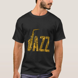 Jazz Saxophone Musical Note Instrument für Saxopho T-Shirt