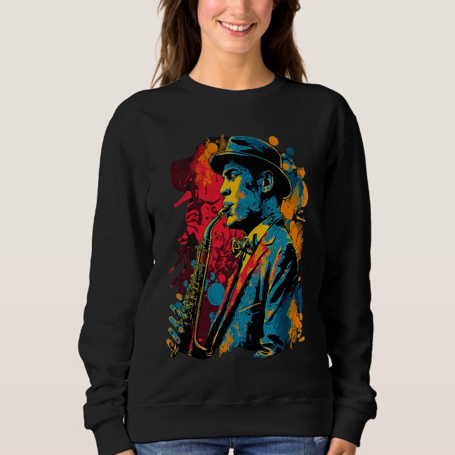 Jazz Saxophone Player Funky Pop 1920s Era Musician Sweatshirt (Vorderseite)