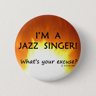 Jazz Singer Entschuldigung Button