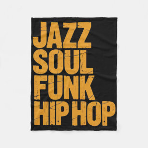 Jazz Soul Funk Hip-Hop – Musikkultur Fleecedecke