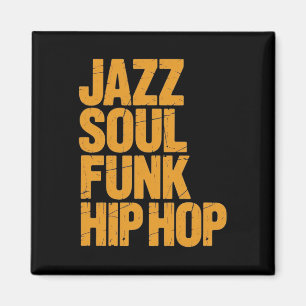 Jazz Soul Funk Hip-Hop – Musikkultur  Magnet