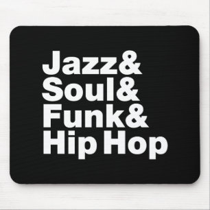 Jazz u. Soul u. Funk u. angesagtes Hopfen Mousepad
