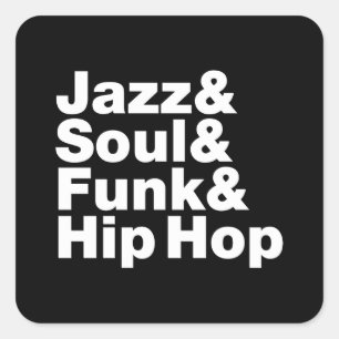 Jazz u. Soul u. Funk u. angesagtes Hopfen Quadratischer Aufkleber
