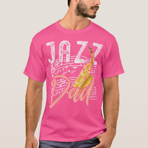 Jazz-Vater von Frauen - Sachsen T-Shirt