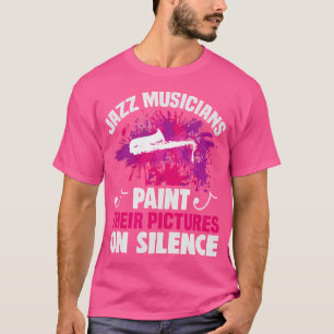 Jazzmusiker malen ihre Bilder auf Silence Jaz T-Shirt