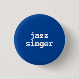 Jazzsängertypografie Button