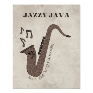 Jazzy Java-Kaffeebohnen-Saxophon- Poster