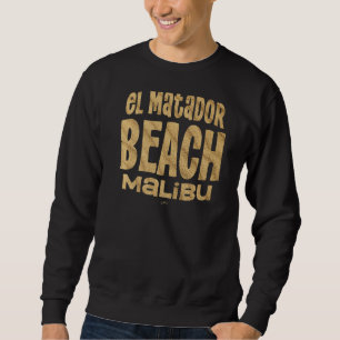 Jcombs El Matador Beach Malibu California Beach Sweatshirt