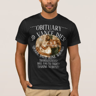 JD VANCE STIRBT BALL GAG GENTLEMEN'S CLUB UNFALL T-Shirt