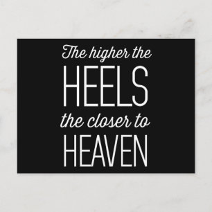 Je höher die Heels, desto Naher zum Himmel Postkarte