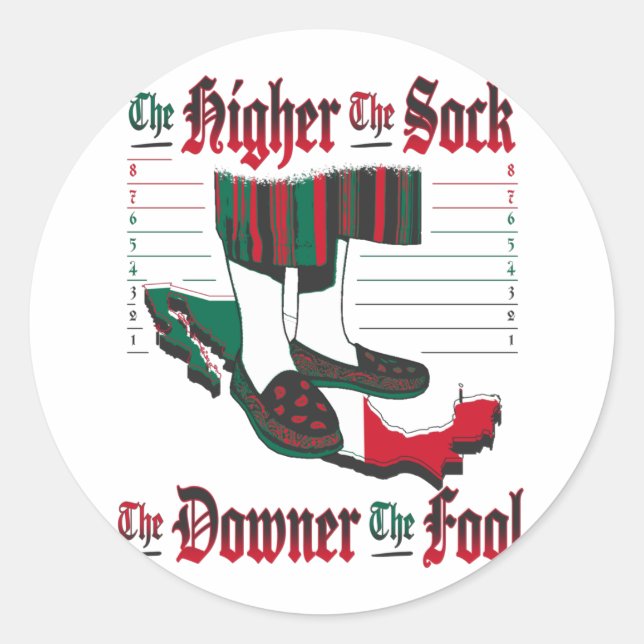 Je höher die Socke, desto dunkler der Narr 2 - Lic Runder Aufkleber (Vorderseite)