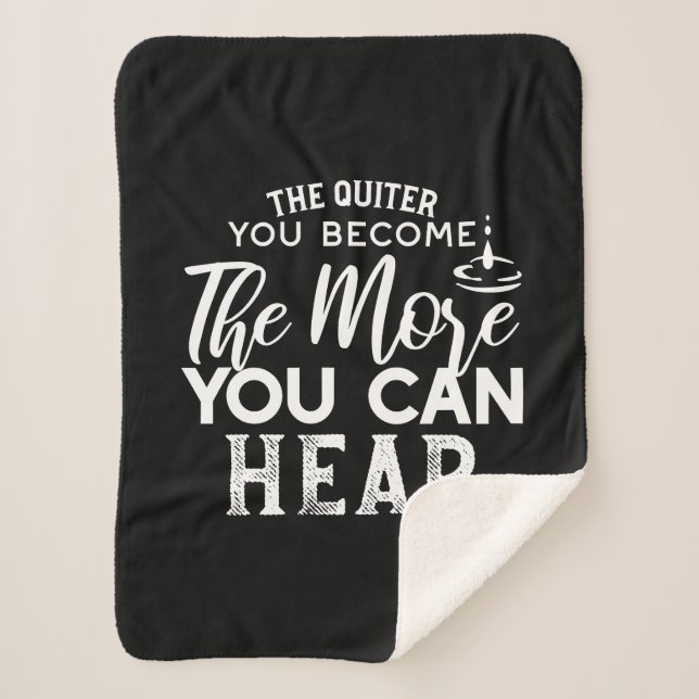 Je leiser man wird, desto mehr kann man Schwarz hö Sherpadecke (Vorderseite)