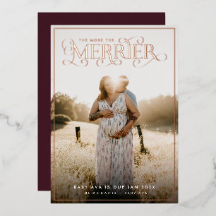 Je mehr das Foto der reinen Schwangerschaftsankünd Folien Feiertagskarte