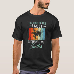 Je mehr Menschen ich treffe, desto mehr Liebe Schi T-Shirt