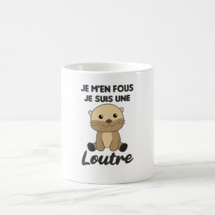 Je M'en Fous Je Suis Une Loutre - Sweet Otter Kaffeetasse
