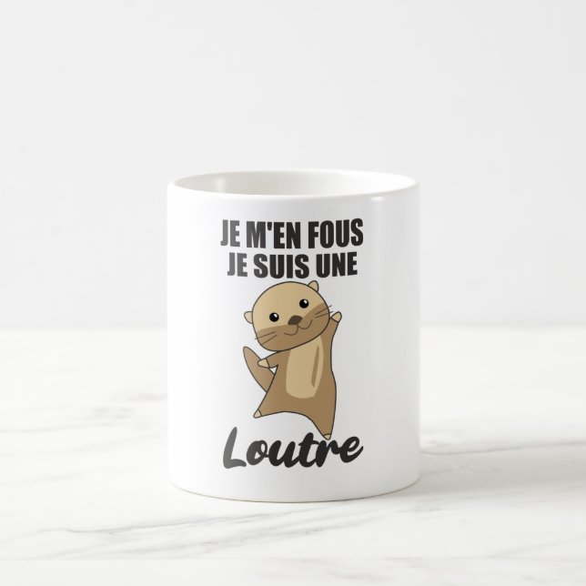 Je M'en Fous Je Suis Une Loutre - Sweet Otter Kaffeetasse (Mittel)