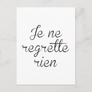 Je Ne Regrette Rien Postkarte