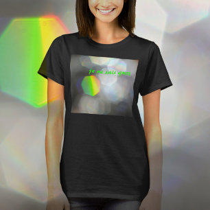 Je Ne Sais Quoi Chic Dazzling T - Shirt