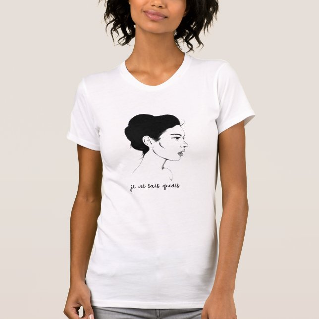Je Ne Sais Quoi T - Shirt (Vorderseite)
