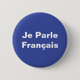 Je Parle Français ich spreche Französisch Weiß auf Button