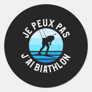 Je Peux Pas J'ai Biathlete Runder Aufkleber