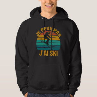 Je Peux Pas J'ai Ski Vintag Skifans Hoodie