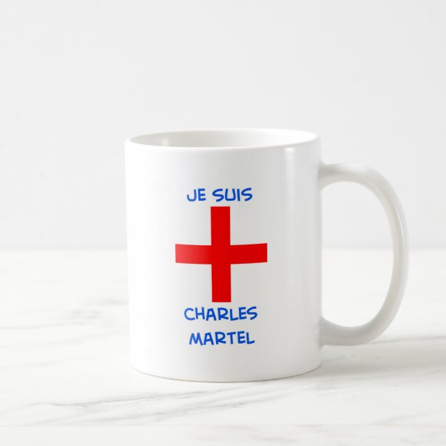 je suis Charles martel Kreuzfahrerkreuz Kaffeetasse (Rechts)