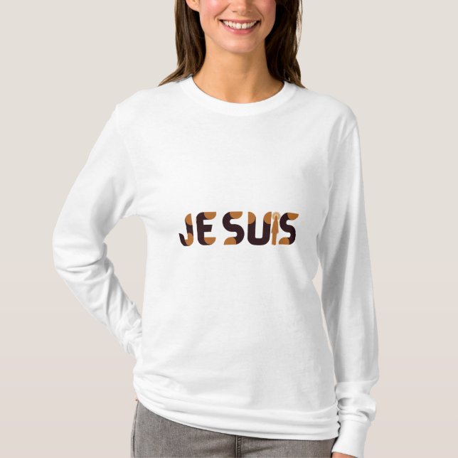 Je Suis I Am T-Shirt (Vorderseite)